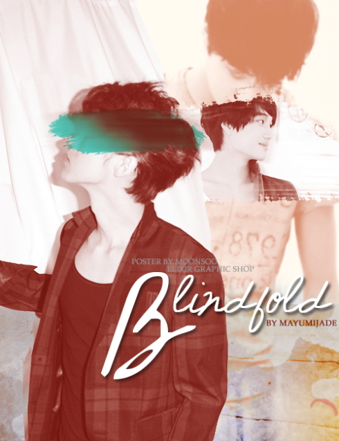 Blindfold - [EXO]Luhan x Kaistorylink: http://www.asianfanfics.com/story/view/297795/blindfold-exo-kai-luhan-lukai-kaihan-kailu